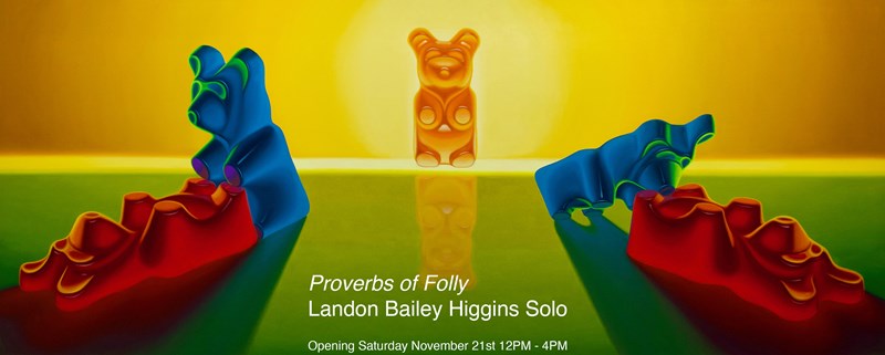 Proverbs of Folly - Landon Bailey Higgins Solo