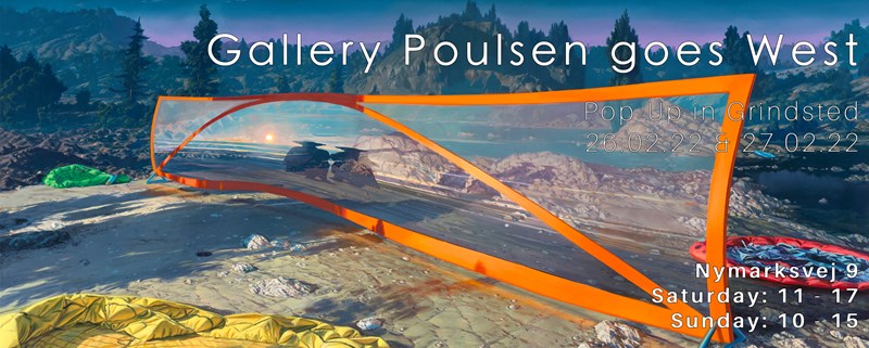Gallery Poulsen goes West - Two Days Only