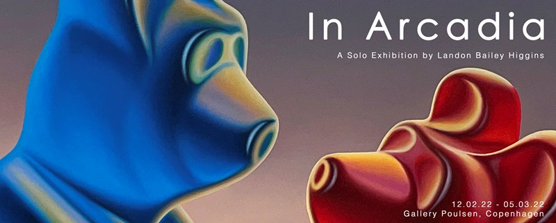 In Arcadia - A Solo Exhibition by Landon Bailey Higgins
