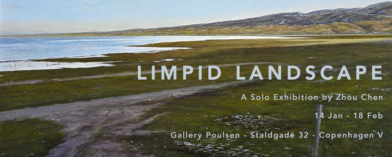 Limpid Landscape - A Solo Exhibition by Zhou Chen